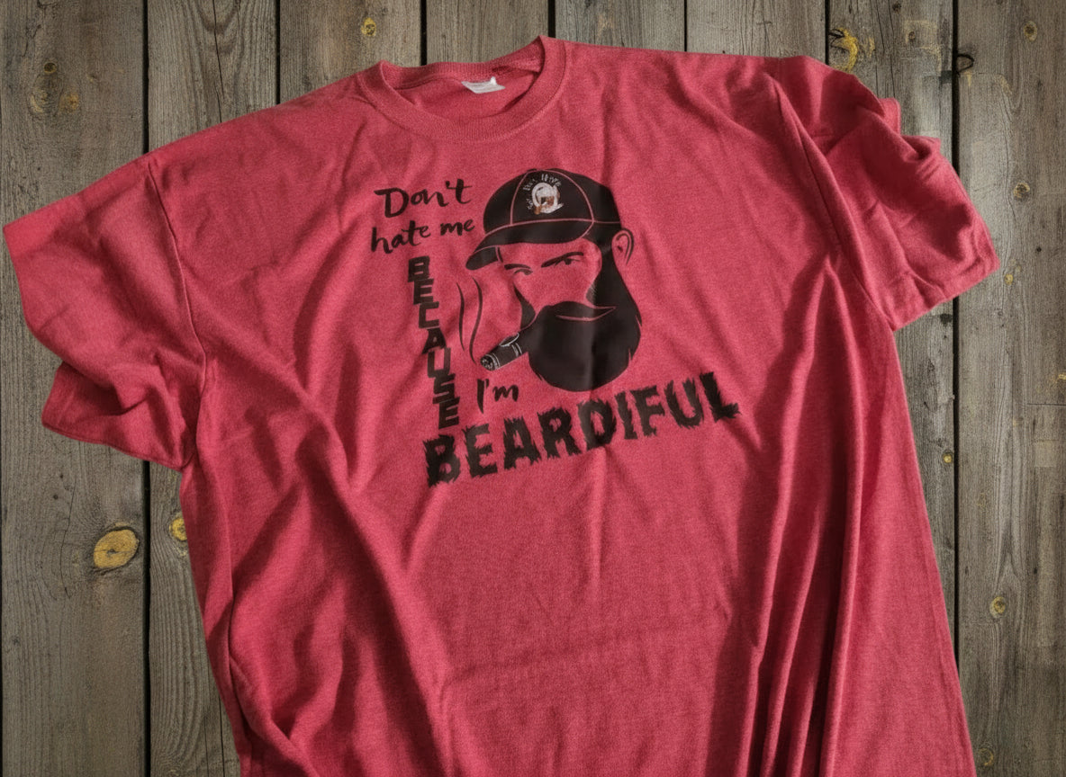 Don't hate me because Im Beardiful