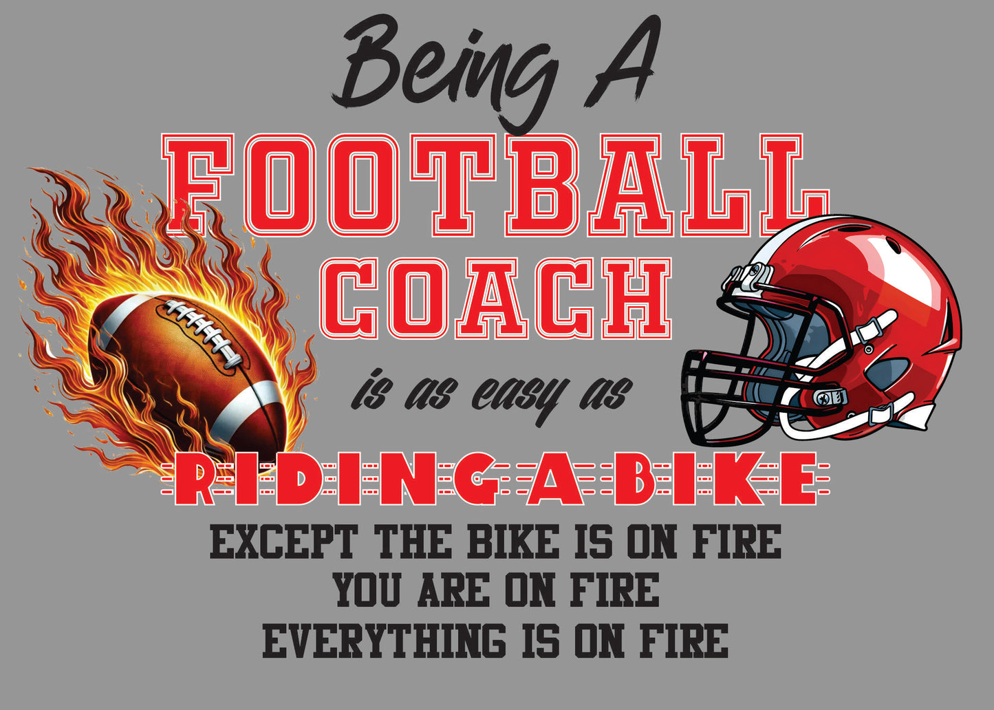 Being a Football Coach is like Riding a Bike