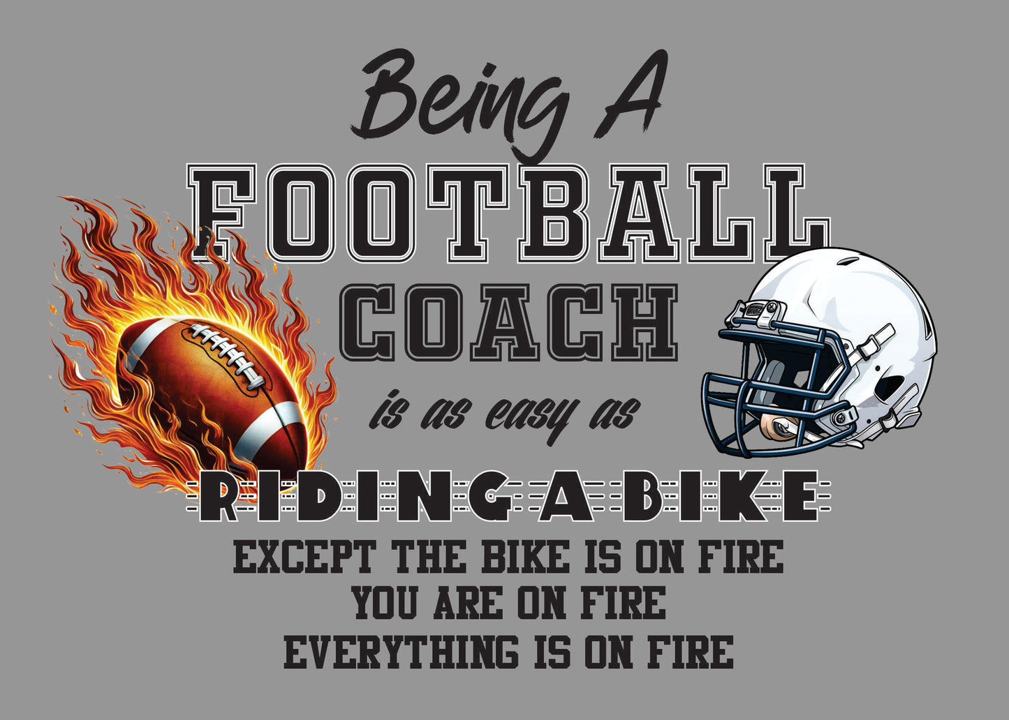 Being a Football Coach is like Riding a Bike