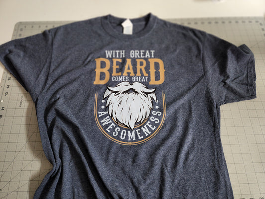 With great beard comes great AWESOMENESS