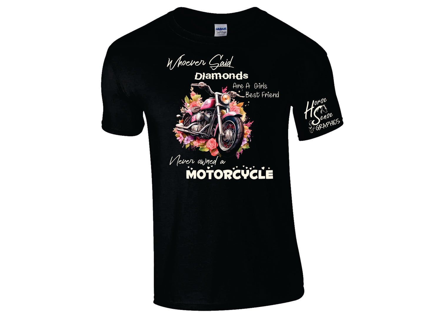 Whoever said diamonds are a girls best friend never owned a Motorcycle